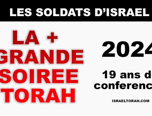 LES SOLDATS D’ISRAEL A L’HONNEUR : La Plus Grande Soirée Torah de l’Année